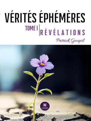 cover image of Vérités éphémères, Tome 1